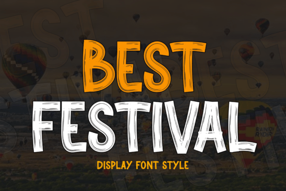 Best Festival: The Modern Typeface for Creative Brands