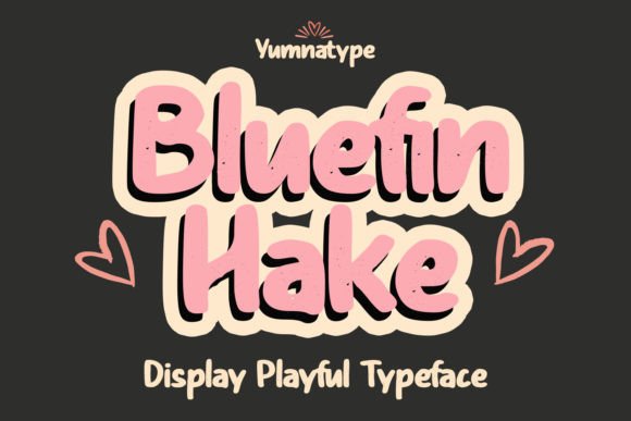 Bluefin Hake: The Playful Display Font That Brings Character to Your Designs