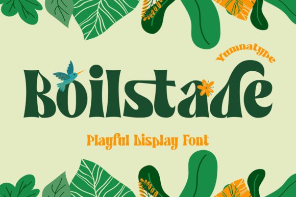 Boilstade: A Bold Display Font for Playful Design
