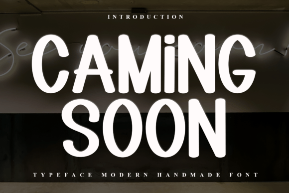 Caming Soon: A Refined Display Font for Modern Branding