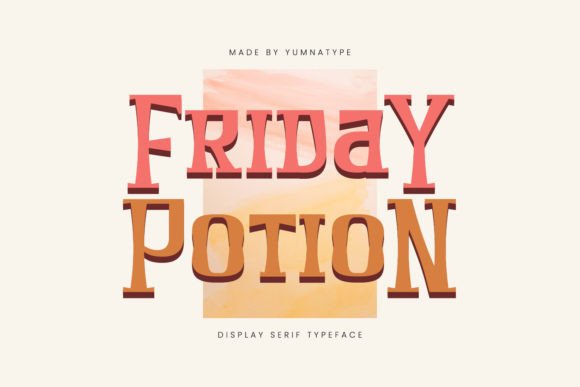 Friday Potion: Where Structural Elegance Meets Edgy Modernity in Typography