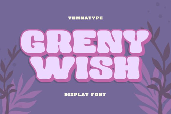 Greny Wish: The Power of Bold Typography in Modern Visual Design
