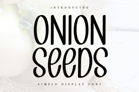 Onion Seeds: A Handwritten Font That Brings Warmth to Your Designs