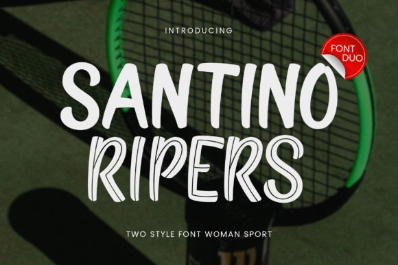 Santino Ripers: A Bold Font for Women in Sports