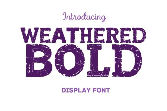 Weathered Bold: The Distressed Typeface That Commands Attention