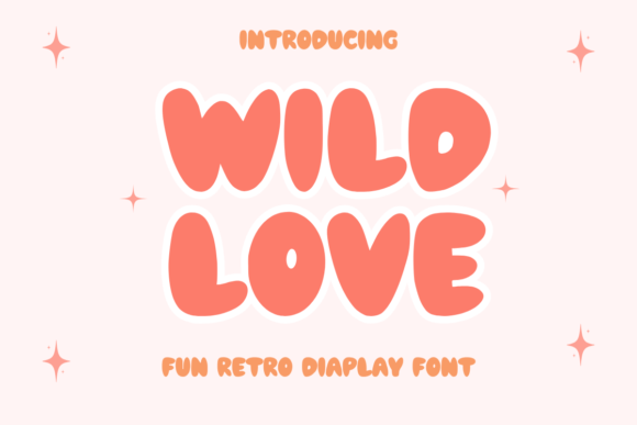 Wild Love: A Quirky Display Font That Demands Careful Use